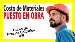 Curso de Precios Unitarios | 🟢 Costo de materiales puesto en obra, curso precios unitarios #9